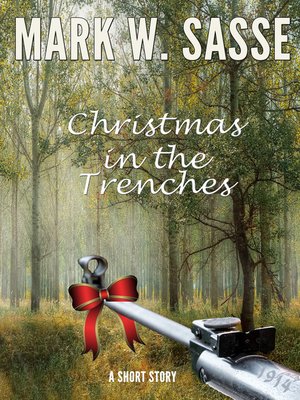 cover image of Christmas in the Trenches, 1914